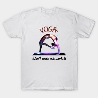 Yoga Work IN T-Shirt